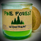 Pine Forest | Candle | 100% Recycled Glass | WicksNWax
