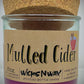 Mulled Cider | Candle | 100% Recycled Glass | WicksNWax